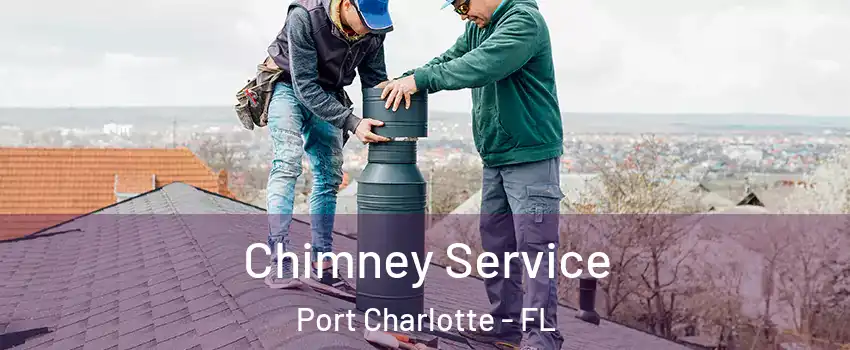  Chimney Service Port Charlotte - FL